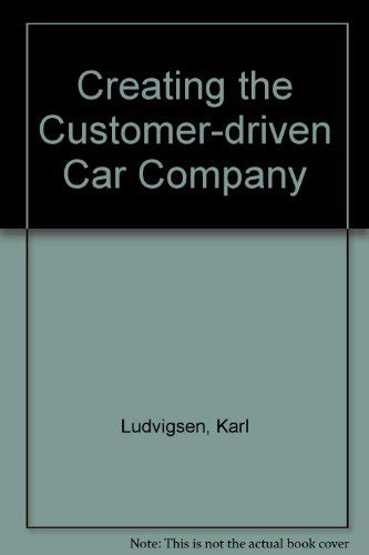 Creating the Customer Driven Car Company Epub