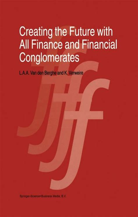 Creating the Future with All Finance & Financial Conglomerates Doc