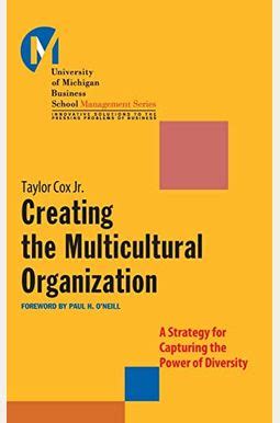 Creating the Multicultural Organization A Strategy for Capturing the Power of Diversity Kindle Editon