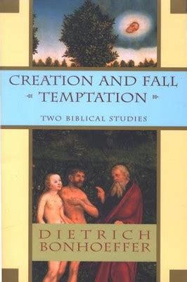 Creation and Fall Temptation Two Biblical Studies Reader