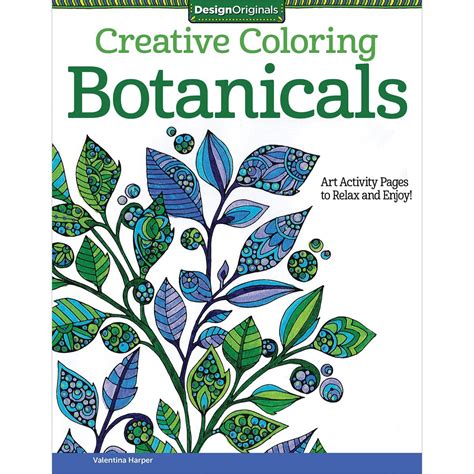 Creative Coloring Botanicals Art Activity Pages to Relax and Enjoy Doc