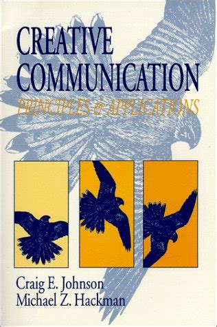 Creative Communication: Principles and Applications [Paperback] Ebook Kindle Editon