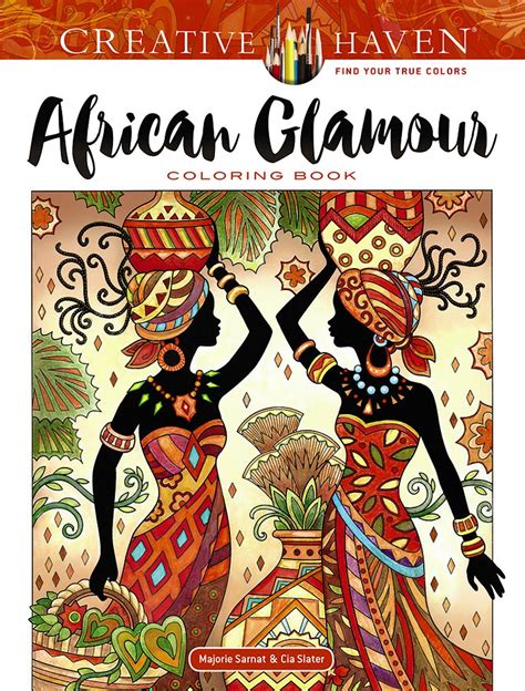 Creative Haven African Glamour Coloring Book Adult Coloring Doc