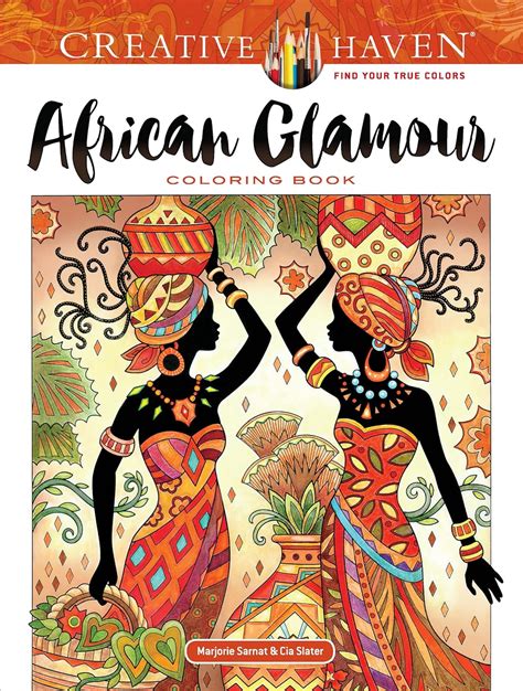 Creative Haven African Glamour Coloring Book Adult Coloring PDF