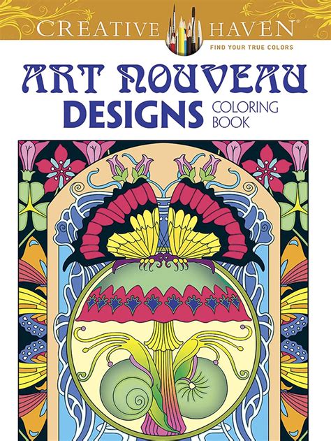 Creative Haven Art Nouveau Designs Collection Coloring Book Adult Coloring PDF