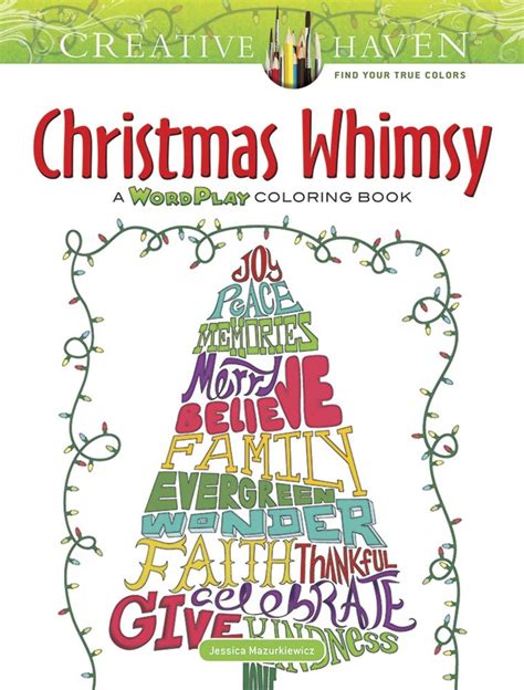 Creative Haven Christmas Whimsy A WordPlay Coloring Book Adult Coloring Reader