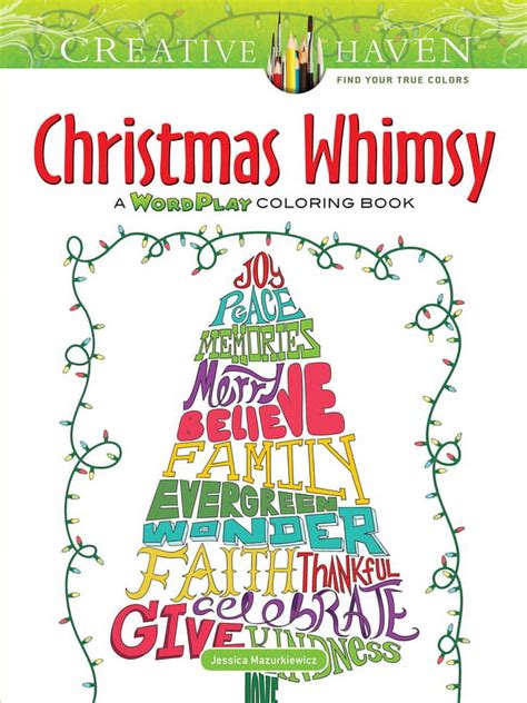 Creative Haven Christmas Whimsy A WordPlay Coloring Book Adult Coloring Reader