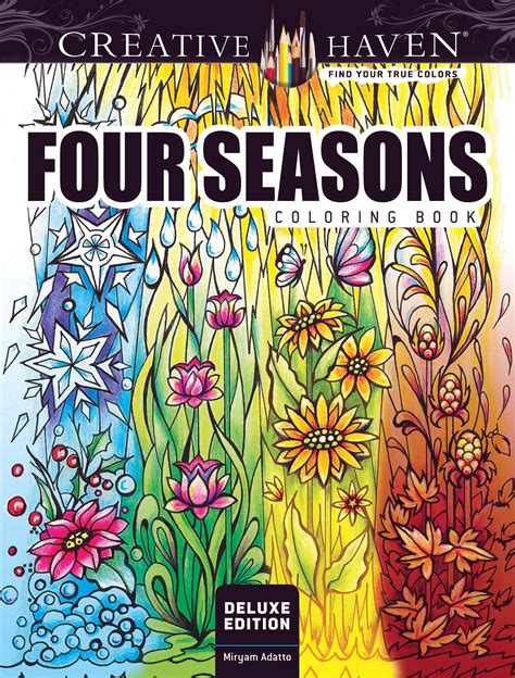 Creative Haven Deluxe Edition Four Seasons Coloring Book Adult Coloring PDF