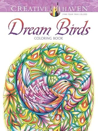 Creative Haven Dream Birds Coloring Book Adult Coloring Epub