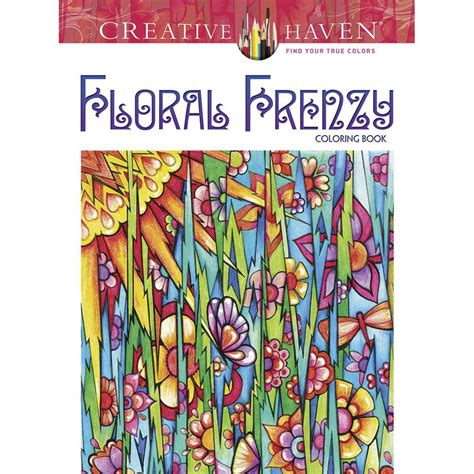 Creative Haven Floral Frenzy Coloring Book Adult Coloring Kindle Editon