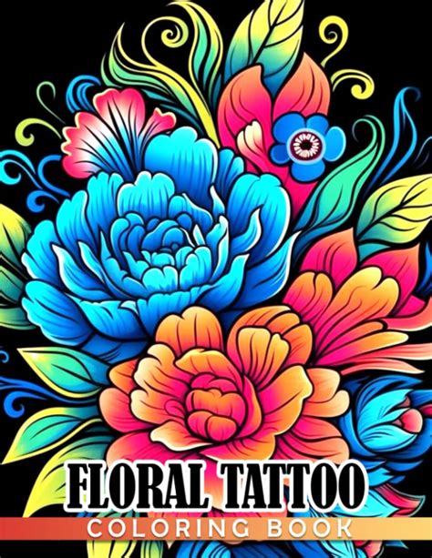 Creative Haven Floral Tattoo Designs Coloring Book Adult Coloring PDF