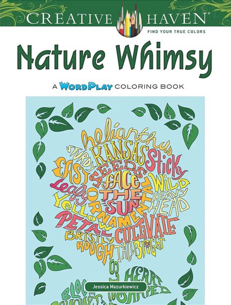 Creative Haven Nature Whimsy A WordPlay Coloring Book Adult Coloring PDF