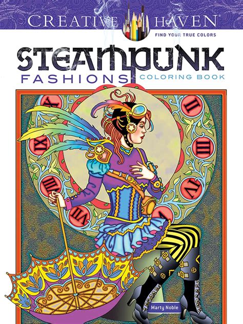 Creative Haven Steampunk Fashions Coloring Book Adult Coloring Epub