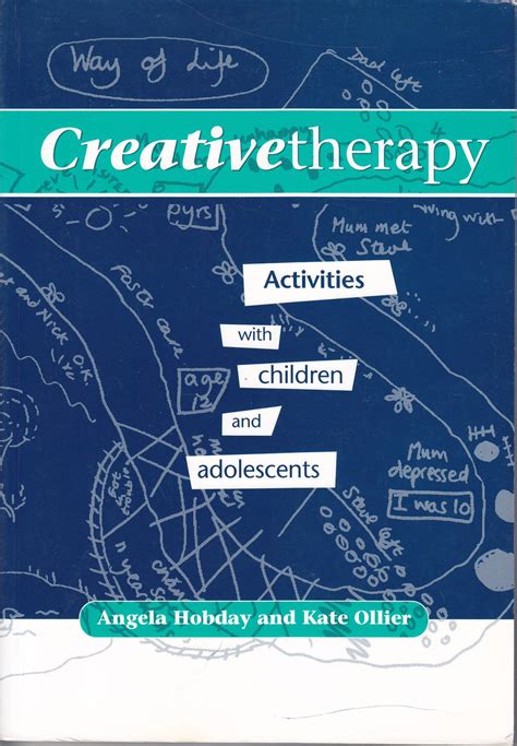 Creative Therapy: Activities with Children and Adolescents Doc