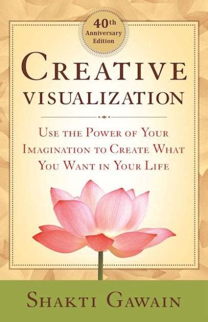 Creative Visualization Use the Power of Your Imagination to Create What You Want in Your Life Epub