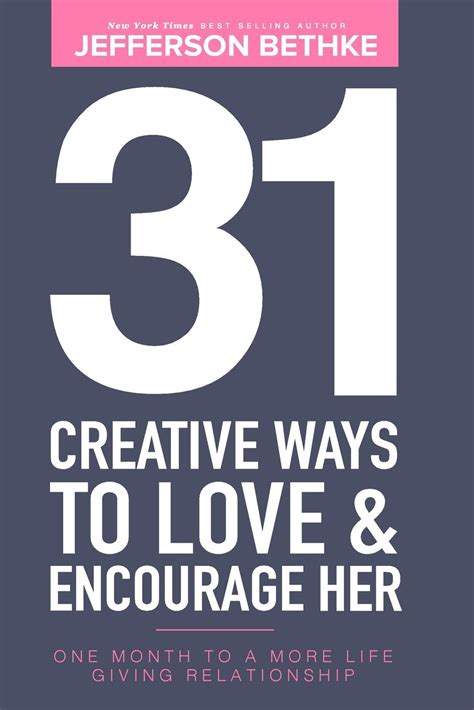 Creative Ways Love Encourage Her Kindle Editon