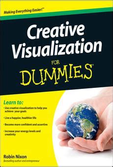 Creative.Visualization.For.Dummies Ebook Doc