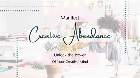 Creativity in Abundance