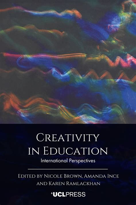 Creativity in Education Learning A Guide for Teachers and Educators Ebook Epub