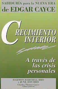 Crecimiento Interior a Traves De Las Crisis Personales Spanish Edition Kindle Editon