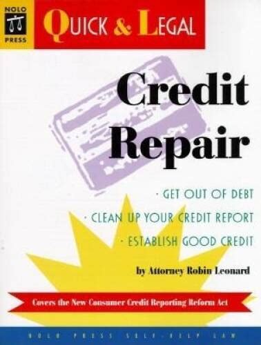 Credit Repair Quick and Legal Series 3rd Ed Doc