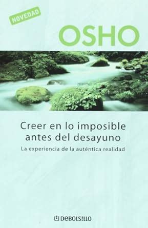 Creer en lo imposible antes del desayuno Spanish Edition Epub