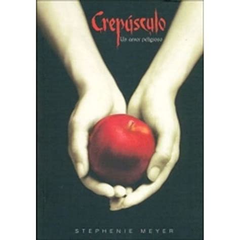 Crepusculo Un Amor Peligroso Twilight Saga Spanish Edition Doc