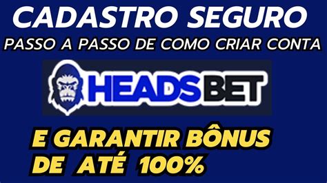 Criando uma Conta Headsbet