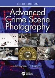 Crime Scene Photography Third Edition Kindle Editon