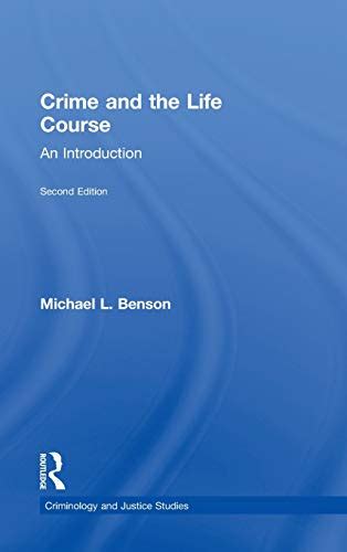 Crime and the Life Course Criminology and Justice Studies Epub