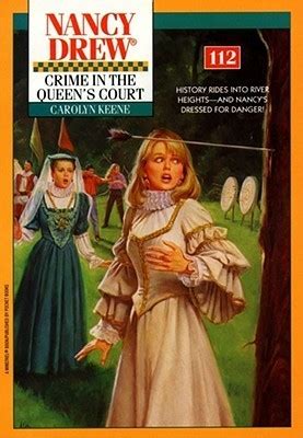 Crime in the Queen s Court Nancy Drew Book 112