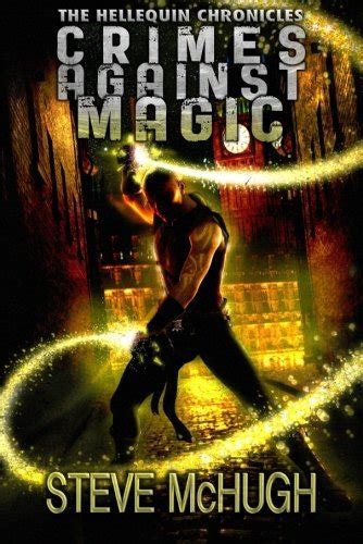 Crimes Against Magic The Hellequin Chronicles PDF