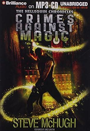 Crimes Against Magic The Hellequin Chronicles PDF