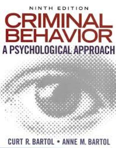 Criminal Behavior: A Psychological Approach (9th Edition) Ebook Kindle Editon