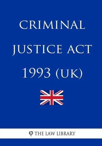 Criminal Justice Act 1993 Kindle Editon