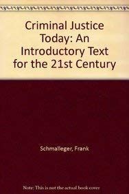 Criminal Justice Today An Introductory Text for the 21st Century 11th Edition Reader