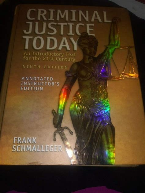 Criminal Justice Today Seventh Edition Annotated Instructor s Edition An Introductory Text for the 21st Century With CD-ROM in wraps Reader