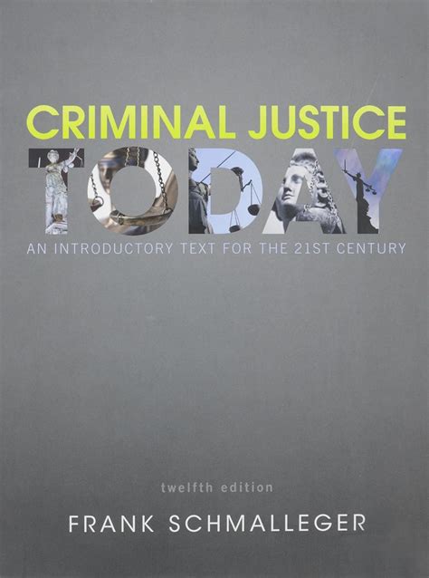 Criminal Justice Today and NEW MyCJLab PDF