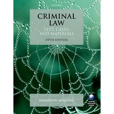 Criminal Law: Text, Cases and Materials Ebook Kindle Editon