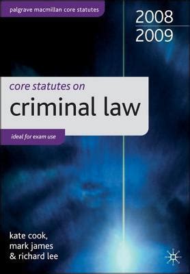 Criminal Law Core Statutes on Criminal Law 2011-12 Doc