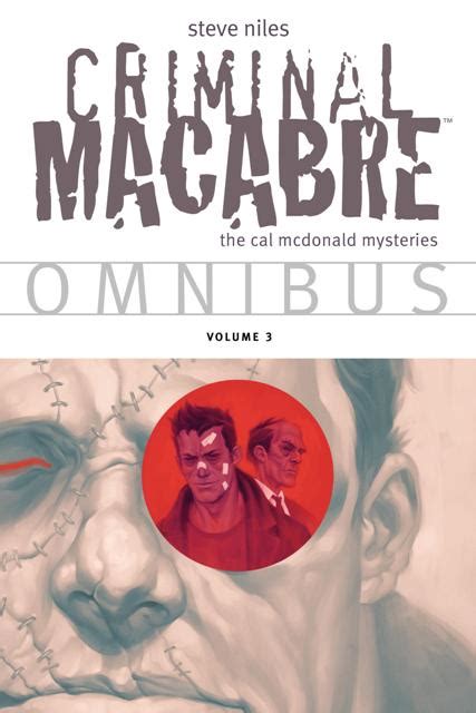 Criminal Macabre Omnibus Volume 3 Cal McDonald Mystery Reader