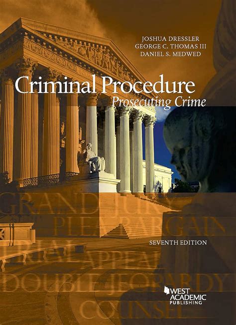 Criminal Procedure Prosecuting Crime American Casebook Series Reader