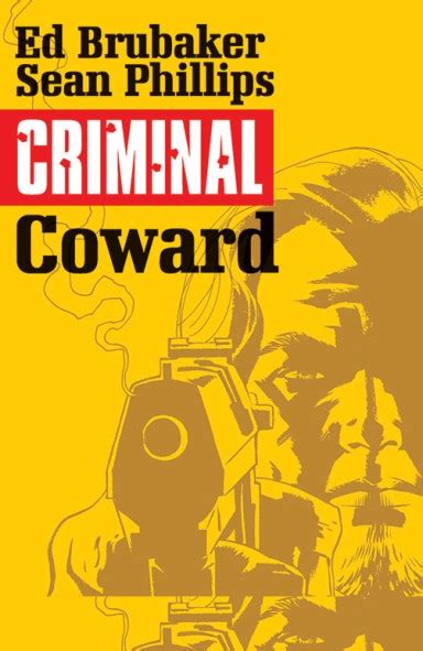Criminal Volume 1 Coward Criminal Tp Image Doc
