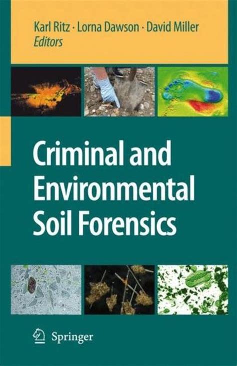 Criminal and Environmental Soil Forensics PDF