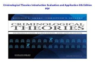 Criminological Theories Introduction Evaluation Application 6th Ebook Doc