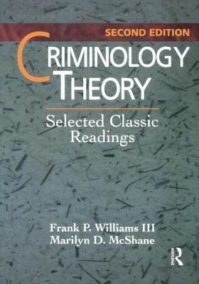 Criminology Theory Second Edition Selected Classic Readings Epub