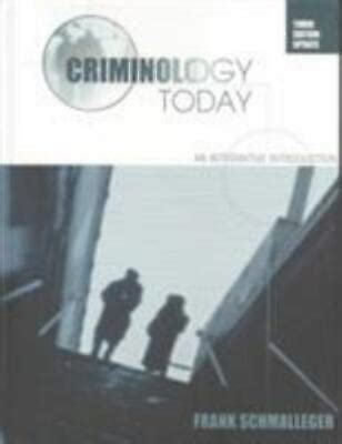 Criminology Today An Integrative Introduction Update 3rd Edition Kindle Editon