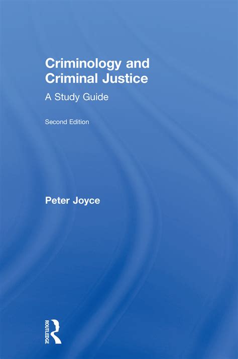 Criminology and Criminal Justice A Study Guide Reader