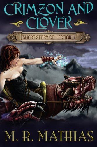 Crimzon and Clover Short Story Collection II Volume 2 Kindle Editon