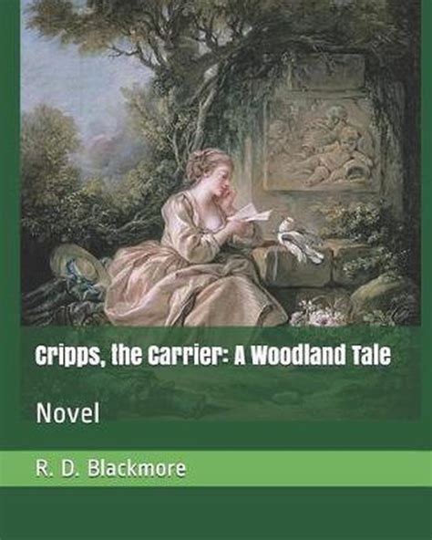 Cripps the Carrier A Woodland Tale Classic Reprint PDF